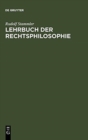 Lehrbuch der Rechtsphilosophie - Book