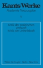 Kritik der praktischen Vernunft. Kritik der Urteilskraft - Book