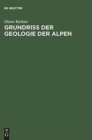 Grundriss der Geologie der Alpen - Book