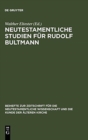 Neutestamentliche Studien f?r Rudolf Bultmann - Book