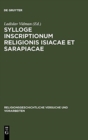 Sylloge inscriptionum religionis Isiacae et Sarapiacae - Book