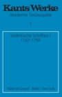 Vorkritische Schriften I 1747-1756 - Book