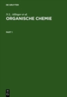 Organische Chemie. [Hauptbd.] - Book