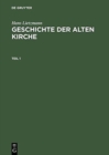 Geschichte Der Alten Kirche - Book