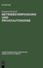 Betriebsverfassung und Privatautonomie - Book