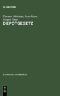 Depotgesetz : Kommentar Zum Gesetz UEber Die Verwahrung Und Anschaffung Von Wertpapieren Vom 4.2.1937 - Book