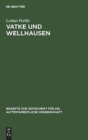 Vatke und Wellhausen - Book