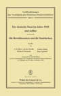 Der Deutsche Staat Im Jahre 1945 Und Seither. Die Berufsbeamten Und Die Staatskrisen - Book