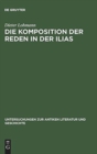 Die Komposition Der Reden in Der Ilias - Book