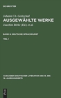 Ausgew?hlte Werke, Bd 8/Tl 1, Ausgaben deutscher Literatur des 15. bis 18. Jahrhunderts Band 8/Teil 1 - Book
