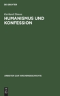 Humanismus und Konfession - Book
