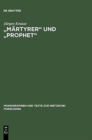 "M?rtyrer" und "Prophet" - Book