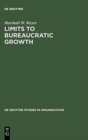 Limits to Bureaucratic Growth - Book