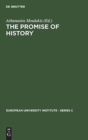 The Promise of History : Essays in Political Philosophy - Book