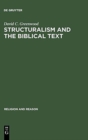 Structuralism and the Biblical Text - Book
