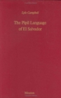 The Pipil Language of El Salvador - Book