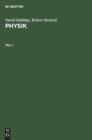David Halliday; Robert Resnick: Physik. Teil 1 - Book