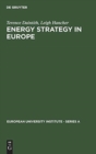 Energy Strategy in Europe : The Legal Framework - Book