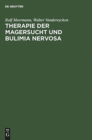 Therapie der Magersucht und Bulimia nervosa - Book