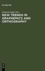 New Trends in Graphemics and Orthography - Book