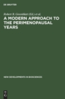 A Modern Approach to the Perimenopausal Years - Book
