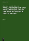 Parlamentsrecht Und Parlamentspraxis in Der Bundesrepublik Deutschland - Book