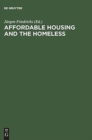 Affordable Housing and the Homeless - Book