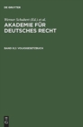 Akademie fur Deutsches Recht, Bd III,1, Volksgesetzbuch - Book