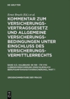 Lebensversicherung : ( 159 - 178 Vvg), Einschl. Berufsunfahigkeitsversicherung - Book