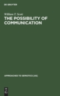 The Possibility of Communication - Book