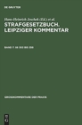 Strafgesetzbuch. Leipziger Kommentar, Band 7, §§ 303 bis 358 - Book