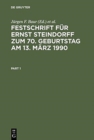Festschrift fur Ernst Steindorff zum 70. Geburtstag am 13. Marz 1990 - Book