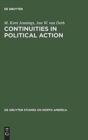 Continuities in Political Action : A Longitudinal Study of Political Orientations in Three Western Democracies - Book