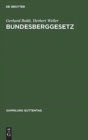 Bundesberggesetz - Book