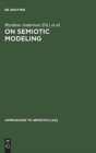On Semiotic Modeling - Book