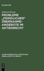 Probleme "feindlicher" ?bernahmeangebote im Aktienrecht - Book