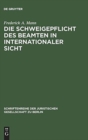 Die Schweigepflicht des Beamten in internationaler Sicht : Vortrag gehalten vor der Juristischen Gesellschaft zu Berlin am 5. Juli 1989 - Book
