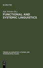 Functional and Systemic Linguistics : Approaches and Uses - Book