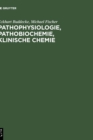 Pathophysiologie, Pathobiochemie, klinische Chemie - Book