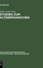 Studien Zum Altgermanischen : Festschrift F?r Heinrich Beck - Book
