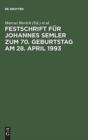 Festschrift F?r Johannes Semler Zum 70. Geburtstag Am 28. April 1993 : Unternehmen Und Unternehmungsf?hrung Im Recht - Book