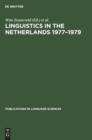 Linguistics in the Netherlands 1977-1979 - Book