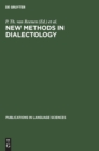 New Methods in Dialectology : Proceedings of a Workshop held at the Free University of Amsterdam, December, 7-10, 1987 - Book