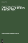 Language and Society in South Asia - Book