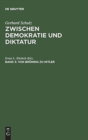 Von Bruning Zu Hitler : Der Wandel Des Politischen Systems in Deutschland 1930-1933 - Book