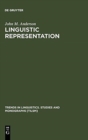 Linguistic Representation : Structural Analogy and Stratification - Book