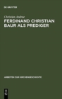 Ferdinand Christian Baur als Prediger - Book