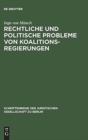 Rechtliche und politische Probleme von Koalitionsregierungen - Book