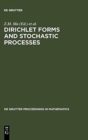 Dirichlet Forms and Stochastic Processes : Proceedings of the International Conference held in Beijing, China, October 25-31, 1993 - Book