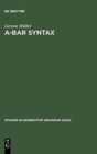 A-bar Syntax : A Study in Movement Types - Book